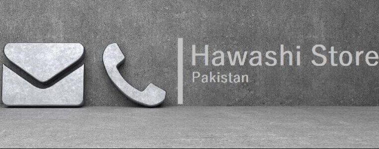Hawashi Store Pakistan Mobile, Phone and Email Contact Number